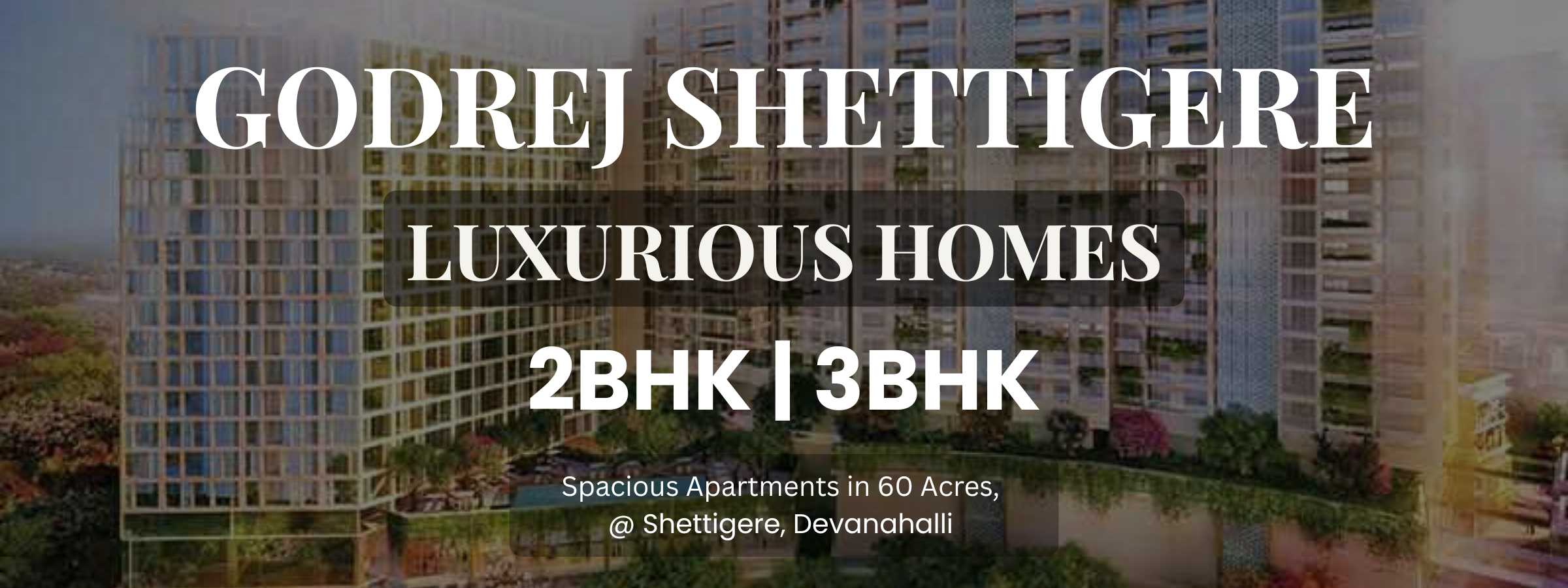 Godrej Shettigere